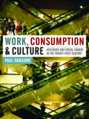 cover image of Work, Consumption and Culture